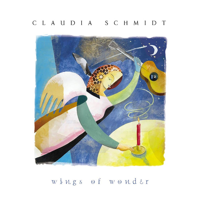 Claudia Schmidt - Wings Of Wonder;
