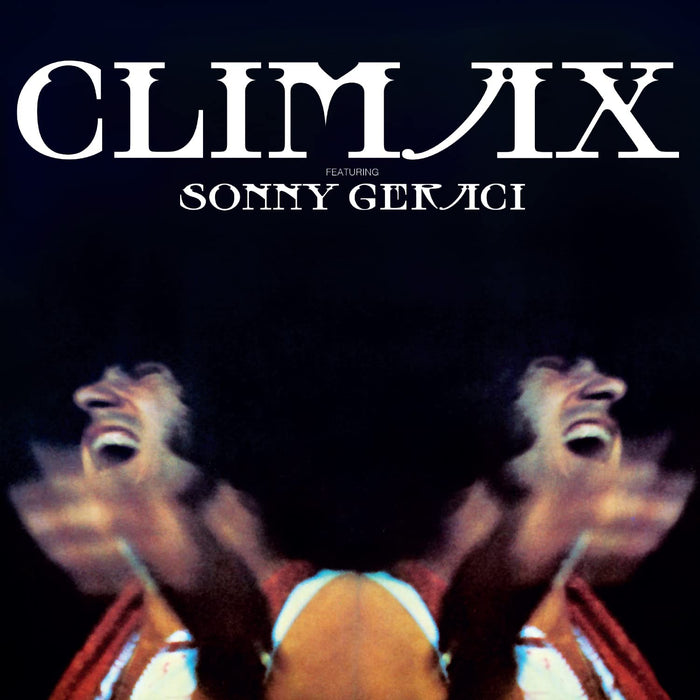 Climax - Climax Featuring Sonny Geraci (Cream Vinyl);