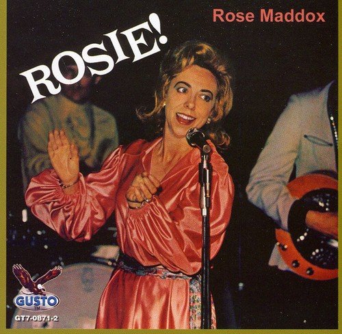 Rose Maddox - Rosie;