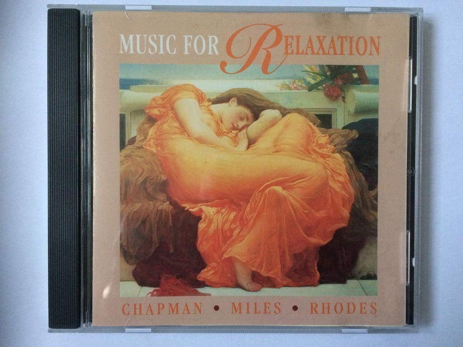 Philip Chapman / Anthony Miles / Stephen Rhodes - Music For Relaxation;