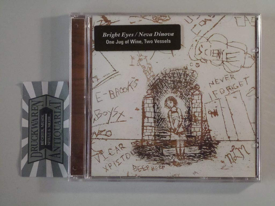 Bright Eyes & Neva Dinova - One Jug Of Wine Two Vessels;