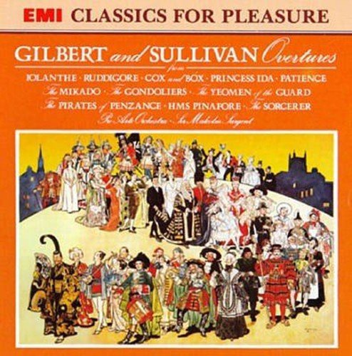 Gilbert And Sullivan - Overtures;
