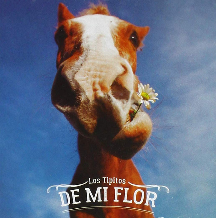 Tipitos (Los) - De Mi Flor;