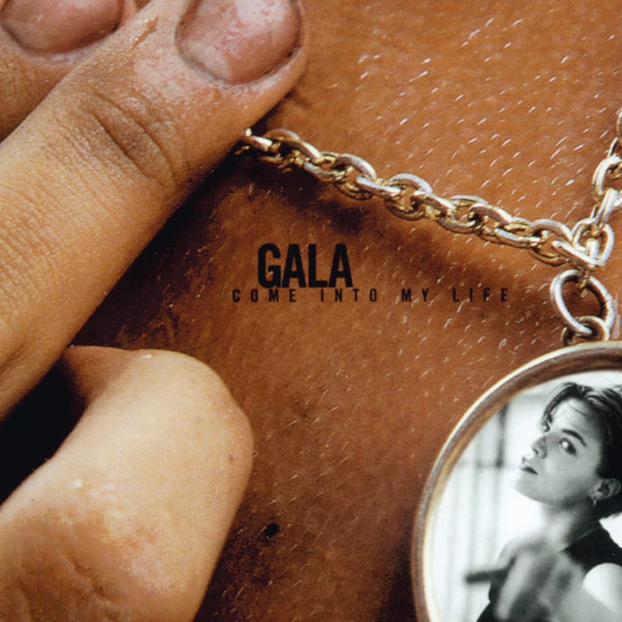 Gala - Come Into My Life - 25^ Anniversary;