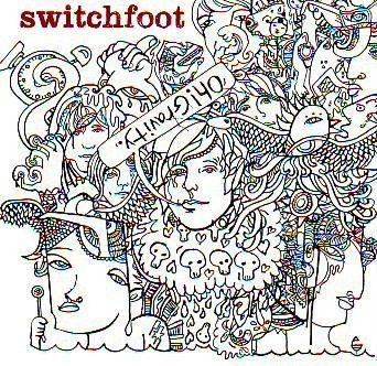 Switchfoot - Oh! Gravity;