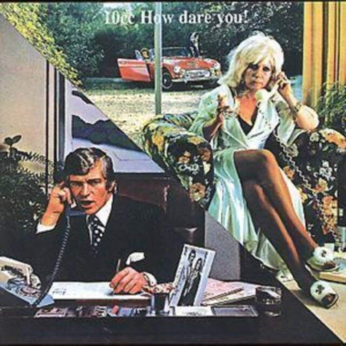 10cc - How Dare You!;