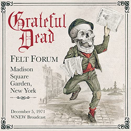 Grateful Dead (The) - Felt Forum, Madison Square Garden, New York, December 5 1971, Wnew Broadcast;