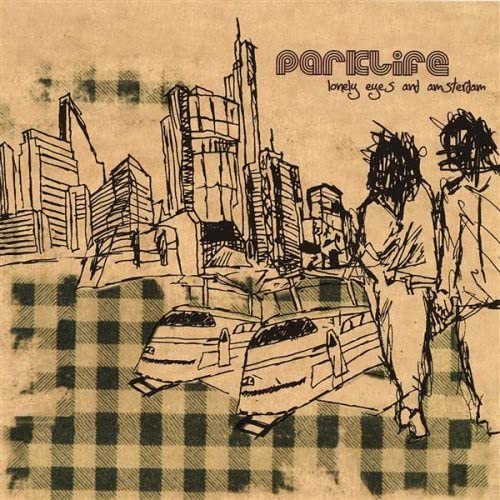 Parklife - Lonely Eyes & Amsterdam;