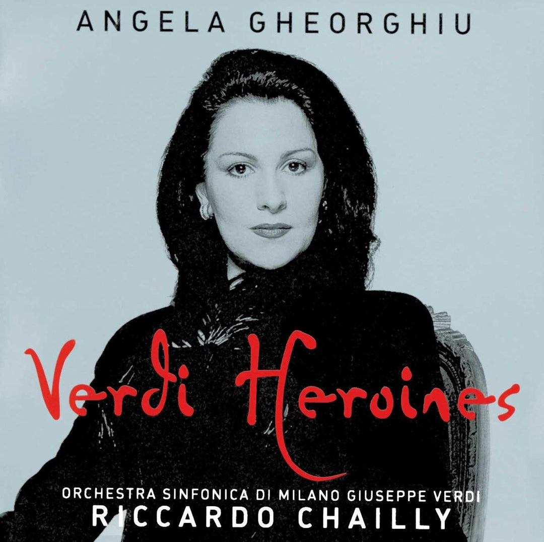 Angela Gheorghiu: Verdi Heroines;