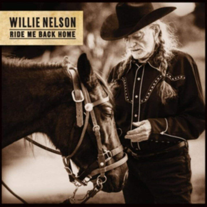Willie Nelson - Ride Me Back Home;