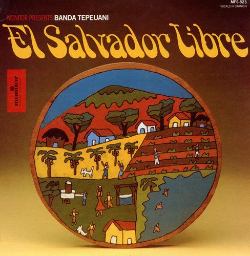 Banda Tepeuani - El Salvador Libre;