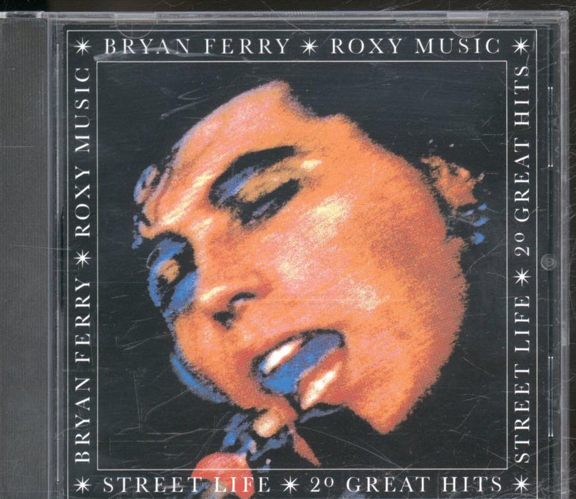 Bryan Ferry & Roxy Music - Street Life 20 Greatest Hits;