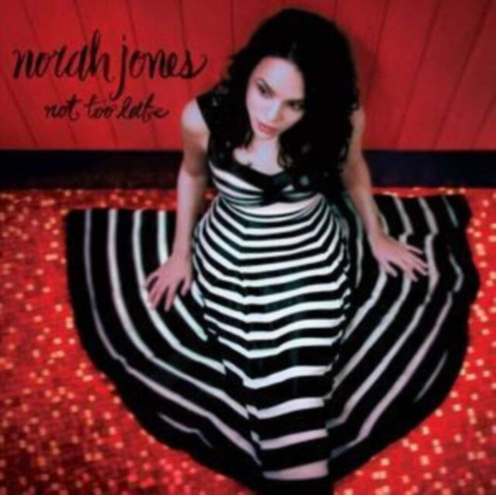 Norah Jones - Not Too Late;