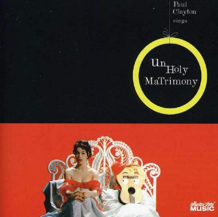 Paul Clayton - Unholy Matrimony;