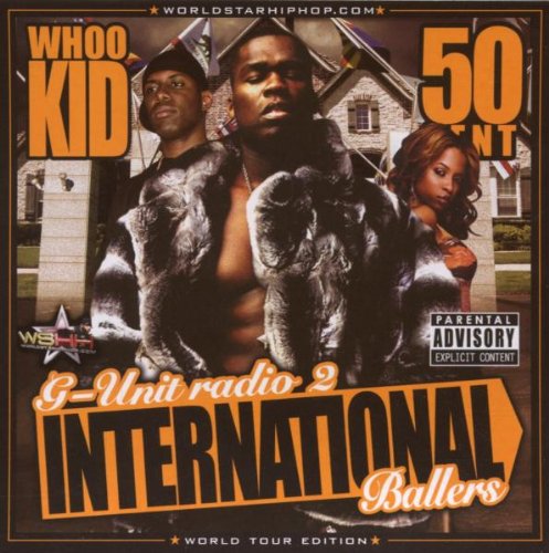 G-unit - G-unit Radio / Vol.2 : Internationa;