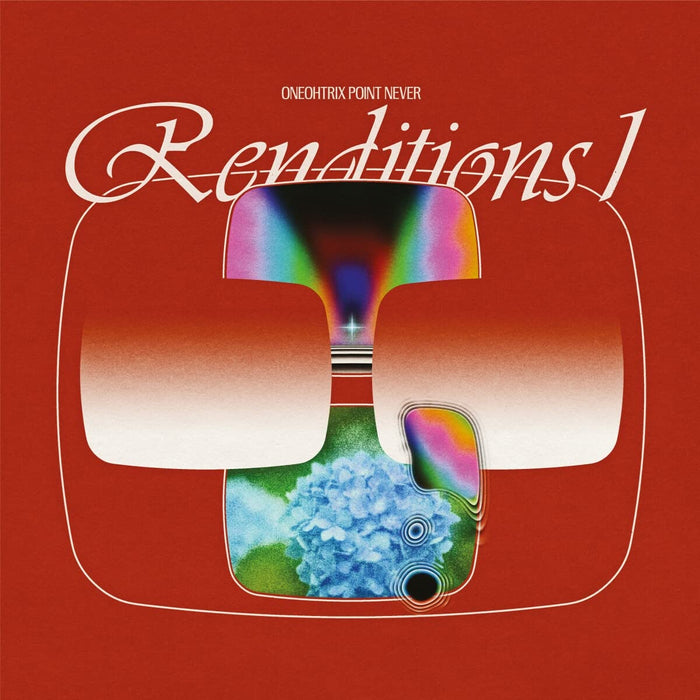 Oneohtrix Point - Never Renditions I (10");