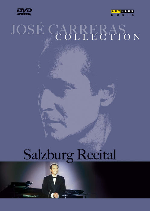 Jose' Carreras - Salzburg Recital;