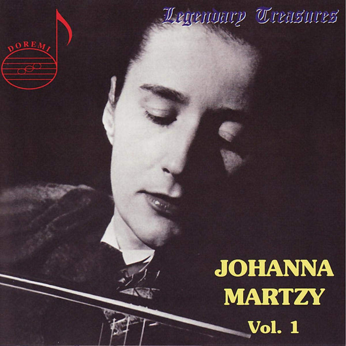 Johanna Martzy - Legendary Treasures Vol. 1;