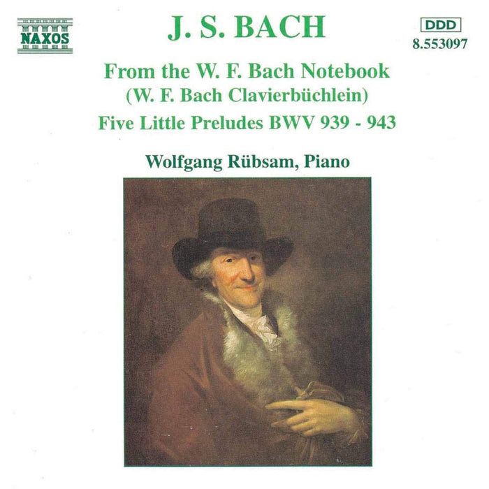 Johann Sebastian Bach - Composizioni Dal Quaderno Di W.f. Bach, 5 Piccoli Preludi Bwv 939-943;