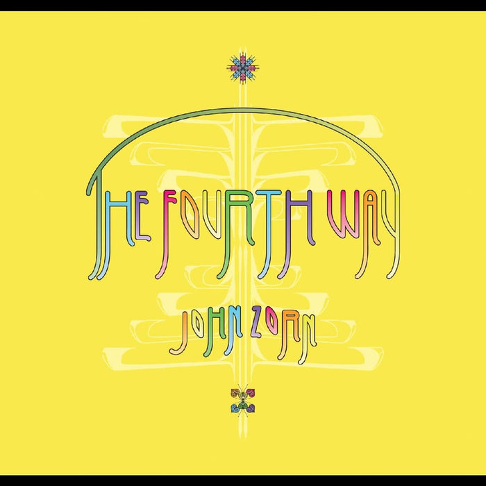 John Zorn - Fourth Way;