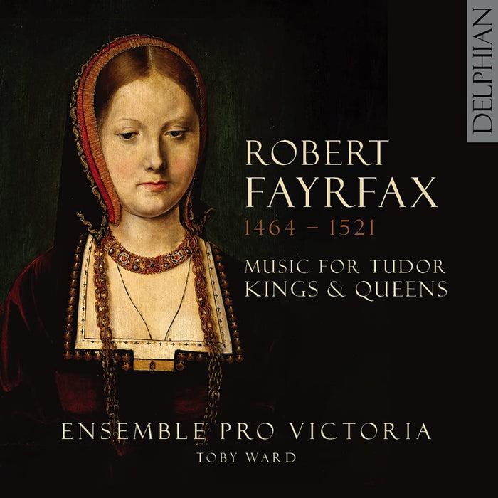 Ensemble Pro Victoria / Toby Ward - Music For Tudor Kings And Queens;