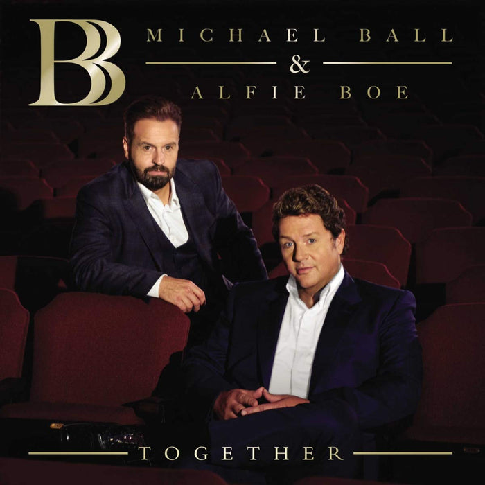 Michael Ball &amp; Alfie Boe - Together;