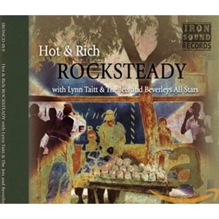 Hot And Rich - Rocksteady;