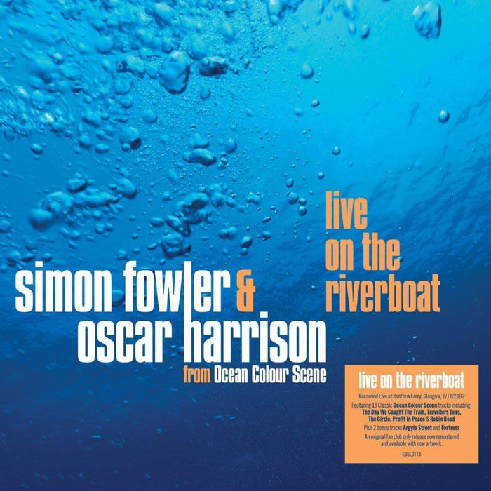 Simon Fowler & Oscar Harrison - Live On The Riverboat;