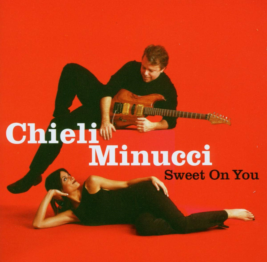 Chieli Minucci - Sweet On You;