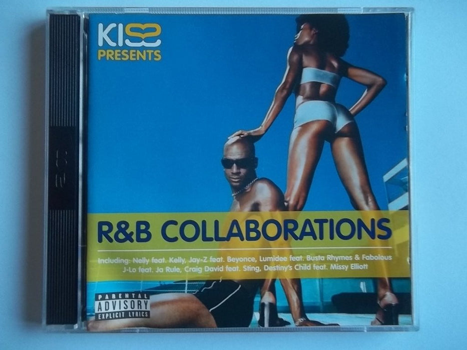 Kiss Presents R&B Collaborations / Various;