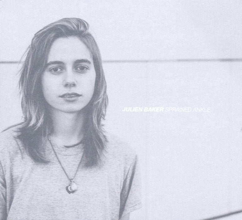 Julien Baker - Sprained Ankle;
