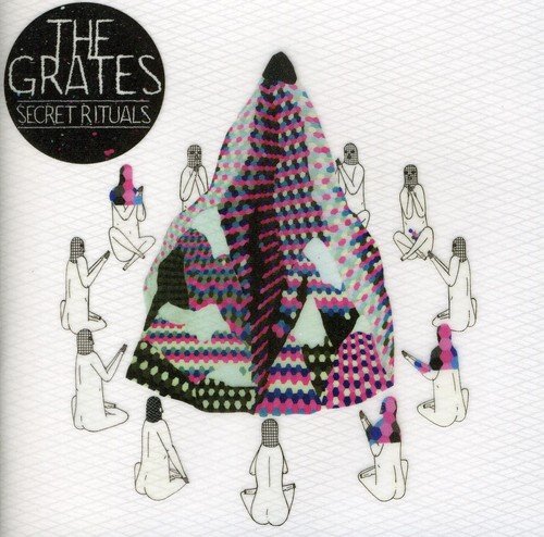 Grates (The) - Secret Rituals;