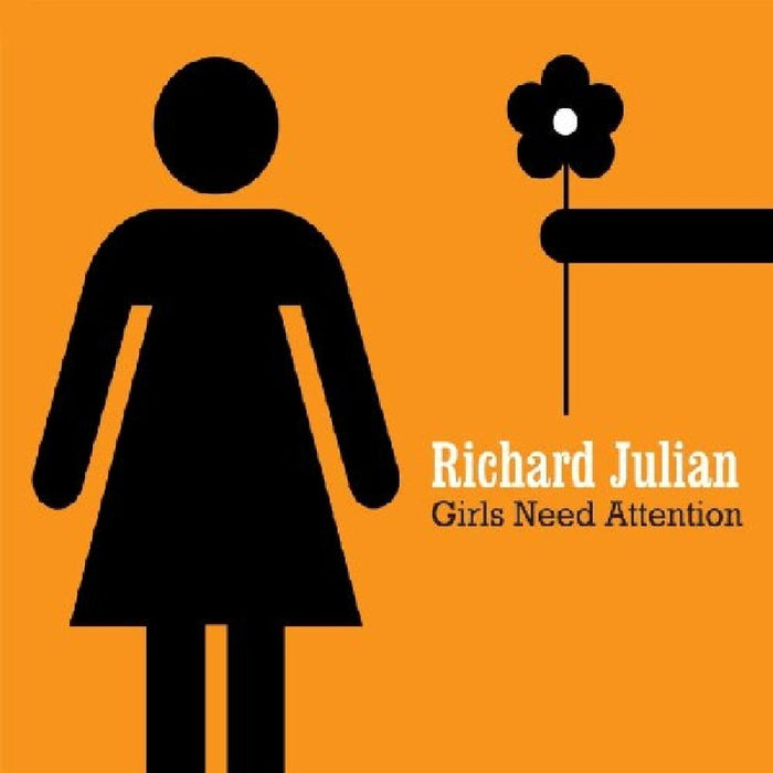 Richard Julian - Girls Need Attention;