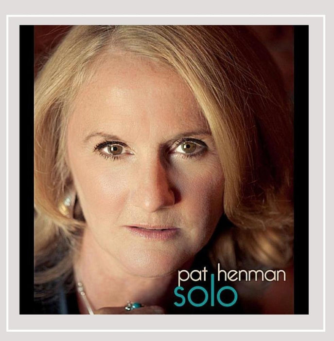 Pat Henman - Pat Henman Solo;