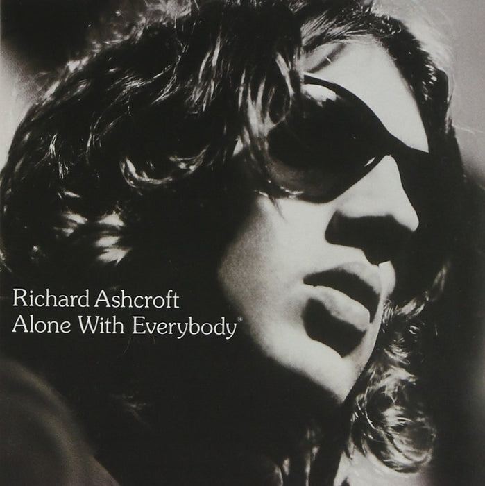 Richard Ashcroft - Alone With Everybody;