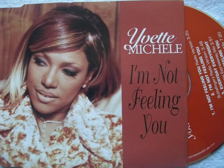 Yvette Michele - I'M Not Feeling You;