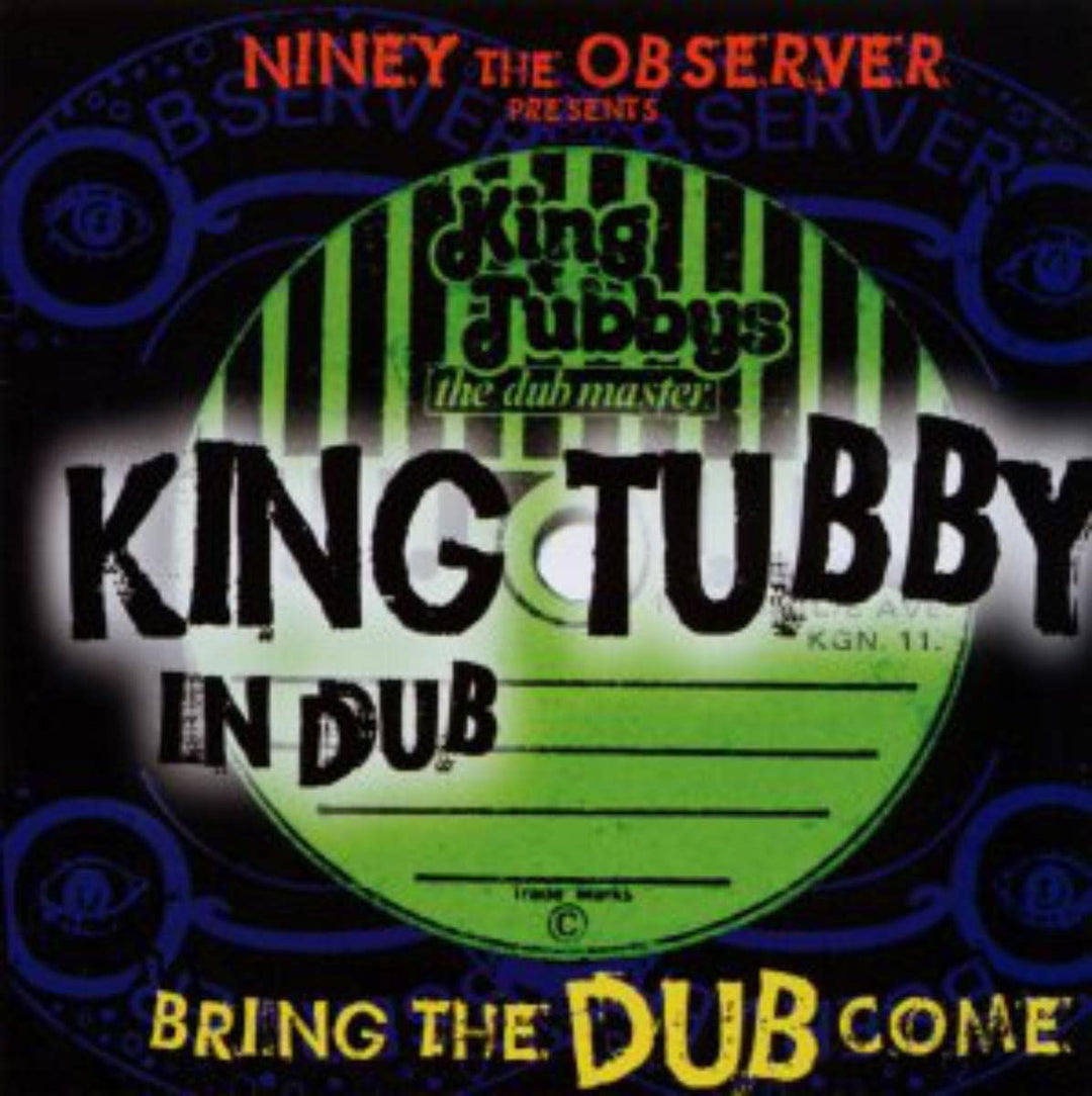 King Tubby - Niney The Observer Presents King Tubby In Dub: Bri;