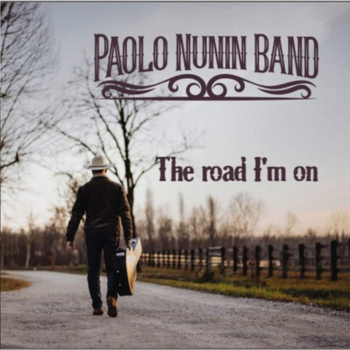 Paolo Nunin Band - The Road I'M On;
