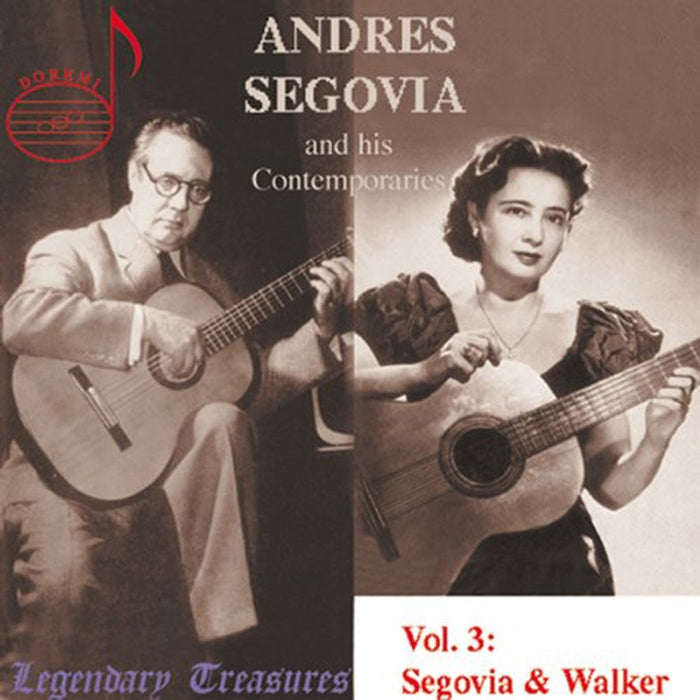 Segovia,Andres/Walker,Luise - Segovia & Zeitgenossen Vol.3;