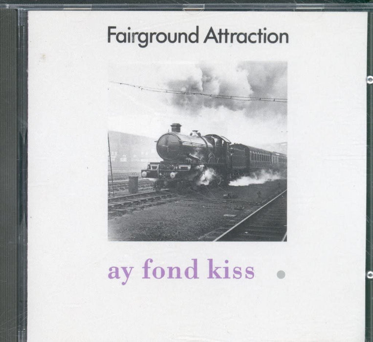 Fairground Attraction - Ay Fond Kiss;
