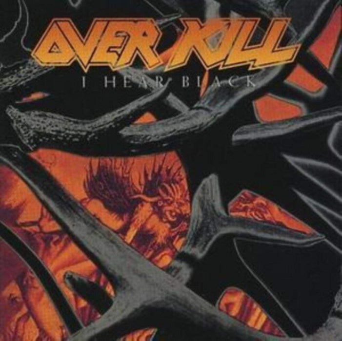 Overkill - I Hear Black;