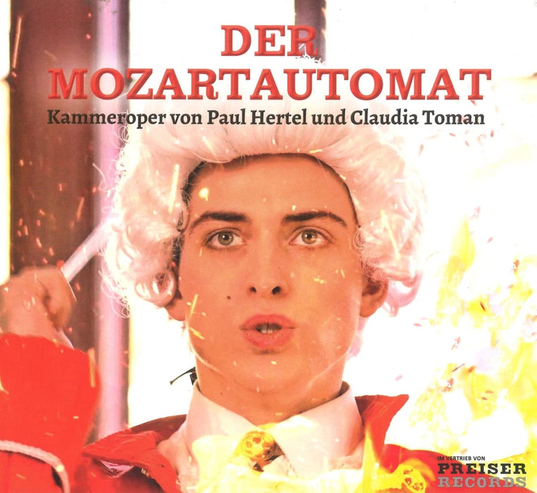 Paul Hertel / Claudia Toman - Der Mozartautomat;