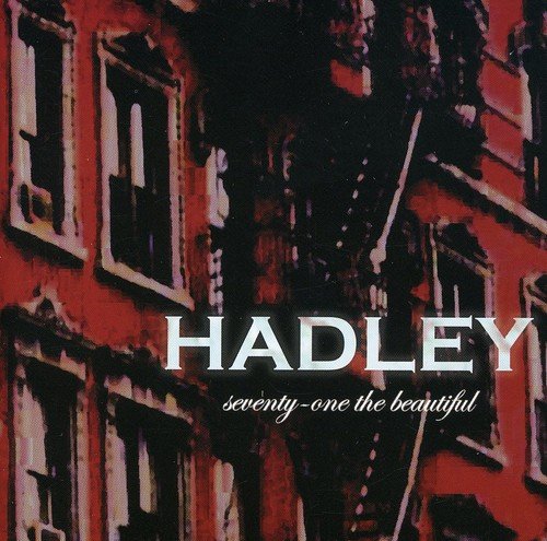 Hadley - Seventy-One The Beautiful;