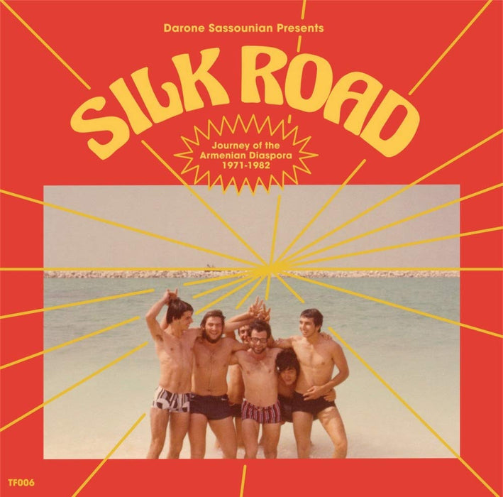 Darone Sassounian Presents Silk Road: Journey Of The Armenian Diaspora (1971-1982) / Various;