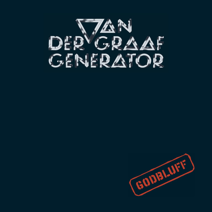 Van Der Graaf Generator - Godbluff;