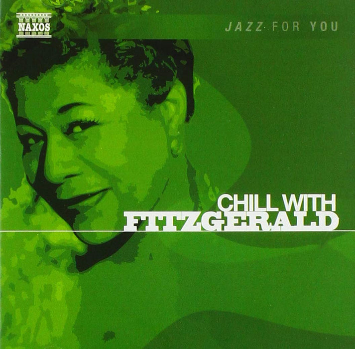 Ella Fitzgerald - Chill With Fitzgerald;