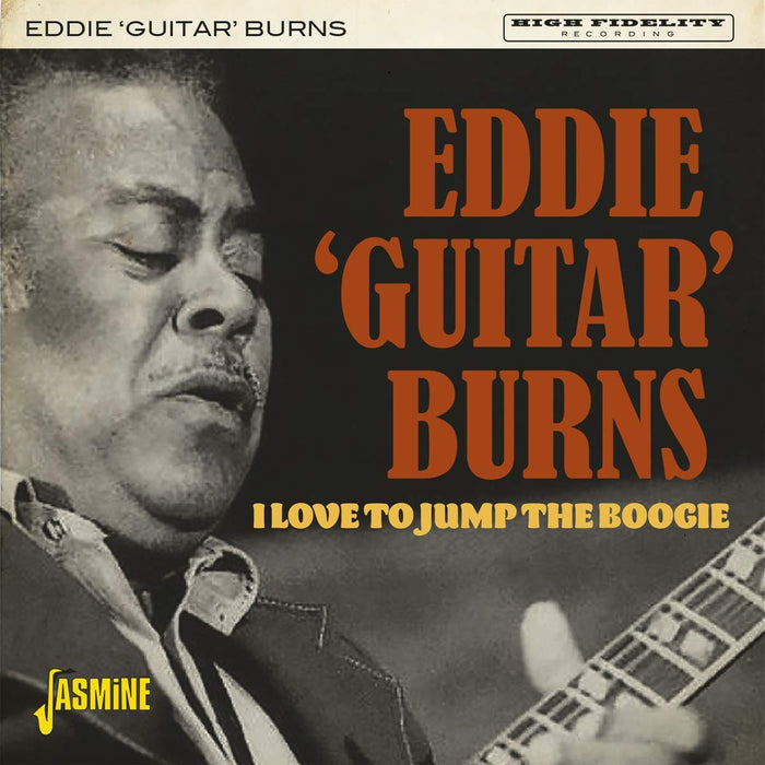 Eddie Guitar Burns - I Love To Jump The Boogie;