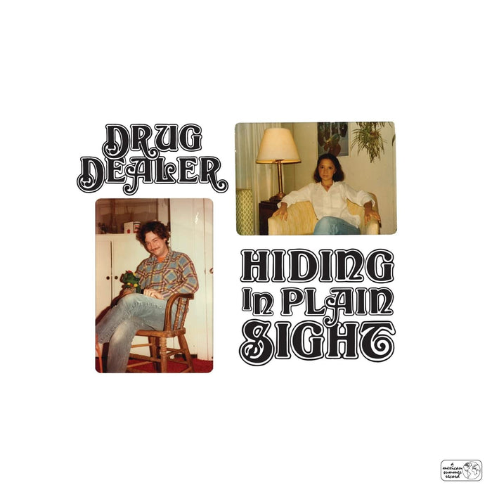 Drugdealer - Hiding In Plain Sight;