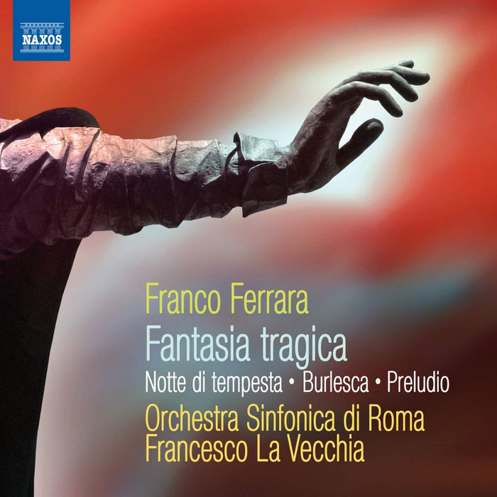 Franco Ferrara - Fantasia Tragica, Burlesca, Notte Di Tempesta, Preludio;