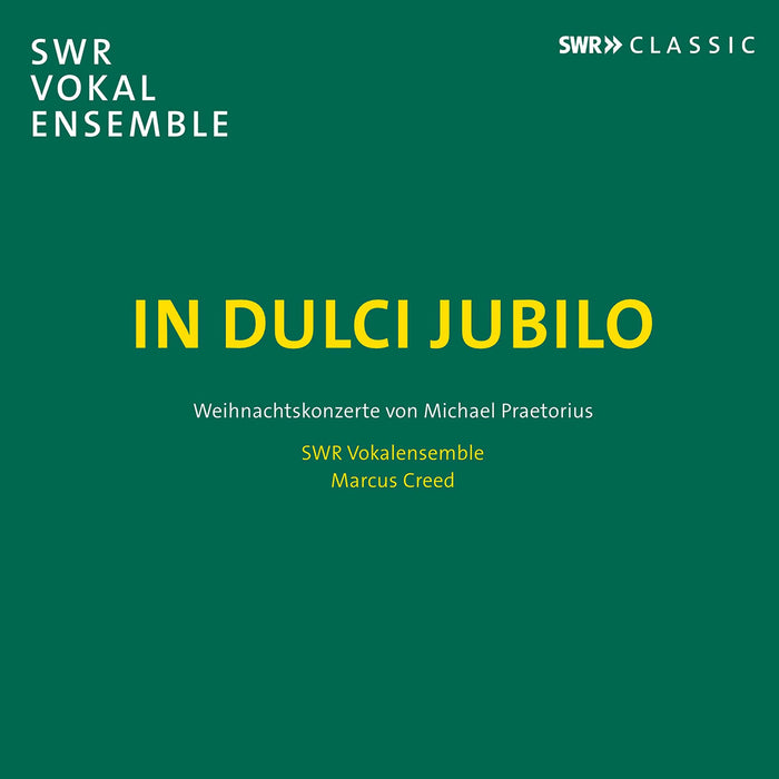 Michael Praetorius - In Dulci Jubilo. Weihnachtskonzerte;